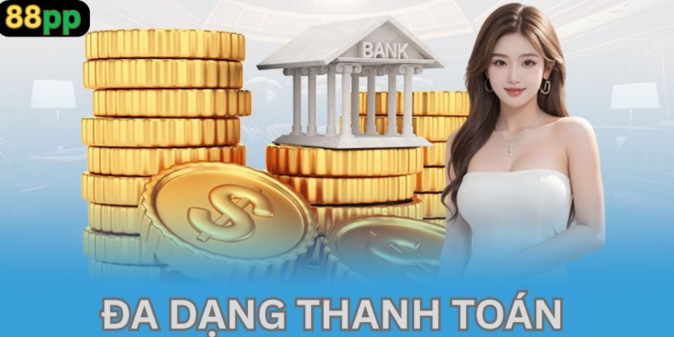 Nạp – Rút Tiền Tại 88pp